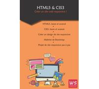 HTML5 & CSS3 - Créer un site web responsive