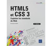 HTML5 et CSS 3 - Exploiter les standards du Web (5e édition)