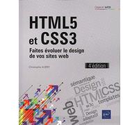 HTML5 et CSS3 - Faites évoluer le design de vos sites web (4e édition)