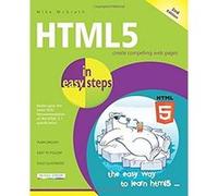 HTML5 in easy steps, 2nd Edition - [Livre en VO] Mike Mcgrath (Auteur)