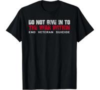 HTRWSNVX Do Not Give in to The War Within End Veteran Suicide Gift Unisex T-Shirt Black S