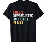 HTRWSNVX Fully Depreciated Still in Use - Accounting Retro Graphic Gift Unisex T-Shirt Black XL