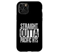 HTS Droit Outta Pacific Coque pour iPhone 11 Pro