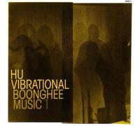 Hu Vibrational - Bonghee Music Vol. 1