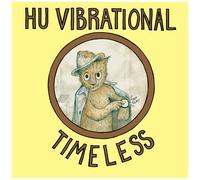 Hu Vibrational – Timeless – Vinyle LP – Victrola
