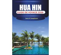HUA HIN Guide de voyage 2026: Plages, marchés nocturnes et attractions de la station balnéaire de Thaïlande