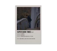 HUAEYWQBERRH Poster Super Dark Times pour salon, chambre à coucher, décoration murale, 20 x 30 cm, style sans cadre