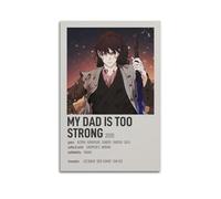 HUASYERRHW Poster « My Dad Is Too Strong » - Décoration murale sur toile pour salon, chambre à coucher - 20 x 30 cm - Style sans cadre