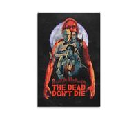 HUAYEQWHELH Poster décoratif sur toile « The Dead Don't Die » - Décoration murale vintage pour salon, chambre à coucher - 30 x 45 cm - Sans cadre