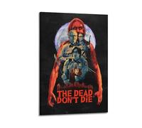 HUAYEQWHELH Poster décoratif sur toile « The Dead Don't Die » pour salon, chambre à coucher, 50 x 75 cm, style cadre