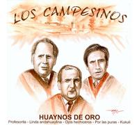 Huaynos De Oro - Los Campesinos [Import]
