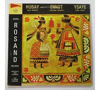 Hubay: Violin Concerto / Ernst: Hungarian Concerto / Ysaye: Chant D'Hiver