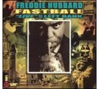 Hubbard, Freddie - Fast Ball