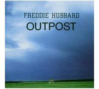 Hubbard, Freddie - Outpost