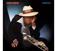 Hubbard, Freddie - Super Blue