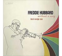 Hubbard, Freddie - Without a Song