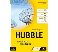 Hubble. Con gli occhi della fisica. Con Frontiere. Per il 5° anno delle Scuole superiori. Con e-book. Con espansione online