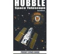 Hubble Space Telescope, Pocket Space Guides Robert Godwin (Auteur)