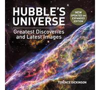 Hubble's Universe: Greatest Discoveries and Latest Images