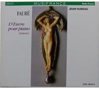 Hubeau, Jean - Fauré - Intégrale de la musique pour piano