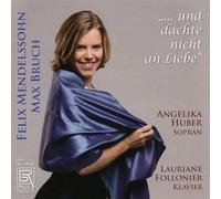 Huber,Angelika - ...und Dachte Nicht An Liebe-Lieder