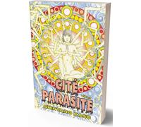 Huber Cité Parasite Volume 1