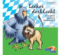 Huber,Gerald - Kleine Bair.Wortkunde 2 Lecker Derbleckt [Import]