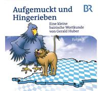 Huber,Gerald - Kleine Bair.Wortkunde 5 Aufgemuckt und H