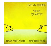 Evelyn Huber – Para Un Mejor Mundo: For A Better World – CD
