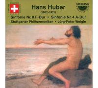 Huber : Symphonies n° 4 & 8