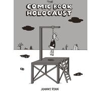 HUBER The Comic Book Holocaust