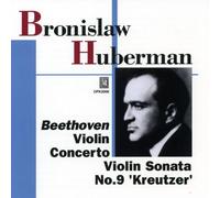 Huberman B. / Beethoven : Concerto pour violon