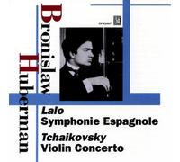Huberman B. / Tchaikovski : Concerto pour violon