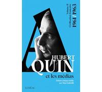Hubert Aquin et les médias v 02 1961-1963