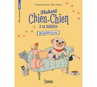 Hubert chien-chien à sa mémère - Une enquête au poil: Une enquête au poil