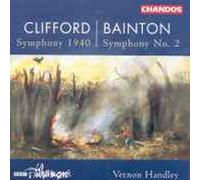 Hubert Clifford: Symphony 1940; Edgar Bainton: Symphony No. 2 by Various Artists