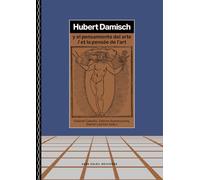 Hubert Damisch: Y el pensamiento del arte
