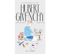 Hubert de Givenchy Françoise Dargent (Auteur), Madame Dessine (Illustration)