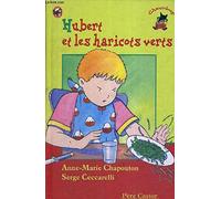 Hubert et les haricots verts