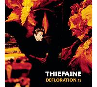Hubert-Félix Thiéfaine - Défloration 13