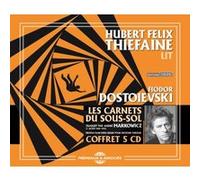 Hubert-Félix Thiéfaine lit les carnets du sous-sol de Fiodor Dostoievski Inclus un livret de 4 pages CD