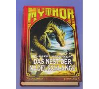 Hubert Haensel: Das Nest der Nadelschlange (Mythor 8) ...