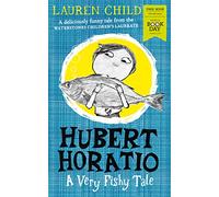 Hubert Horatio: A Very Fishy Tale: World Book Day 2019
