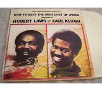 Hubert Laws And Earl Klugh - How To Beat The High Cost Of Living (Sountrack) LP - Columbia - JS 36741 - Soundtrack