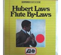 Hubert Laws - of Jazz/Flute by Laws