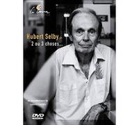 Hubert Selby - 2 ou 3 choses G