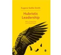Hubristic Leadership by SadlerSmith & Eugene University of Surrey & UK Inconnu (Auteur)