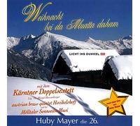 Huby Mayer;das Kärntner Doppelsextett - Weihnacht Bei Da Muatta Daham-Huby Mayer Die 26. [Import]
