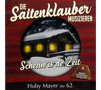 Huby Mayer;die Saitenklauber - Schean Is de Zeit-Huby Mayer die 62.