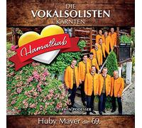 Huby Mayer;die Vokalsolisten Kärnten - Hamatliab-Huby Mayer die 69.